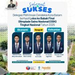 Delegasi MAN IC Batam Lolos Babak Final Olimpiade Sains Nasional (OSN) Tahun 2025