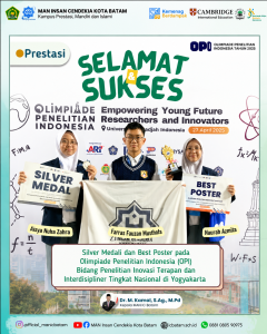 Menginspirasi Lewat Riset, Siswa MAN IC Batam Raih Dua Penghargaan Nasional