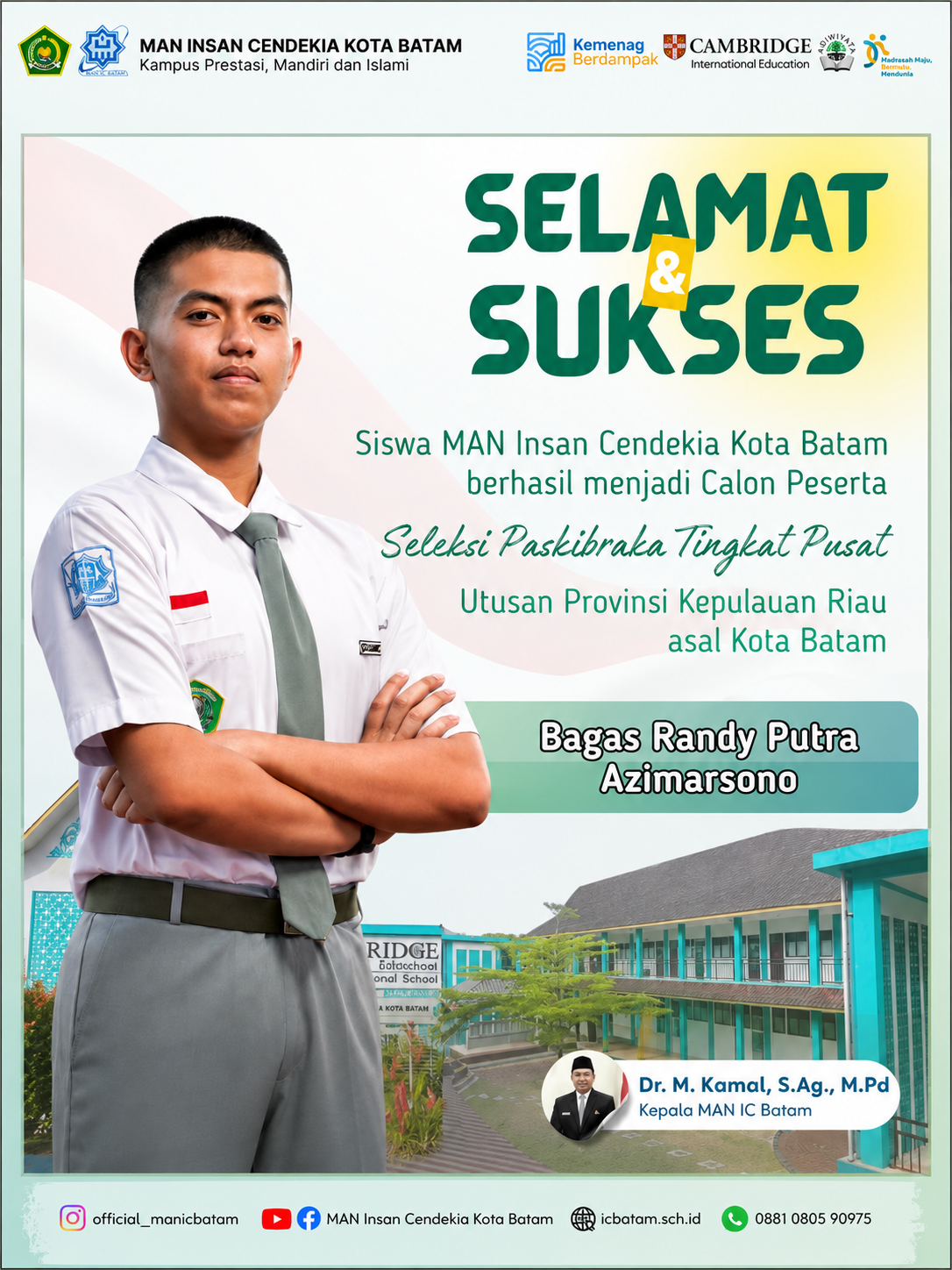Siswa MAN IC Batam Lolos Seleksi Paskibraka Tingkat Pusat Utusan Provinsi Kepulauan Riau