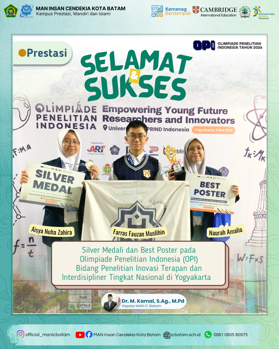 Menginspirasi Lewat Riset, Siswa MAN IC Batam Raih Dua Penghargaan Nasional