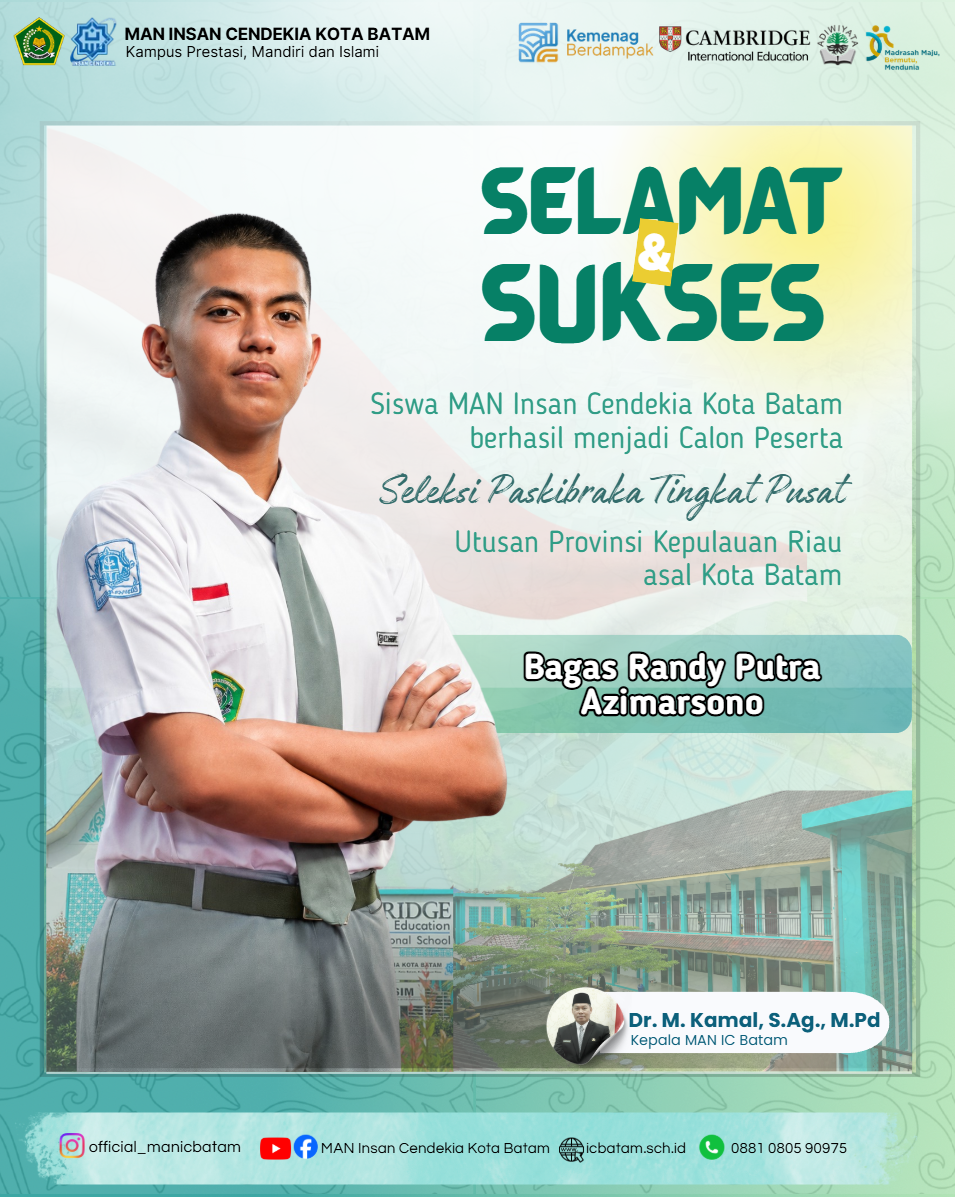 Siswa MAN IC Batam Lolos Seleksi Paskibraka Tingkat Pusat Utusan Provinsi Kepulauan Riau