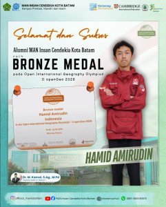 Alumni MAN Insan Cendekia Kota Batam Raih Medali Perunggu pada Open International Geography Olympiad 2026